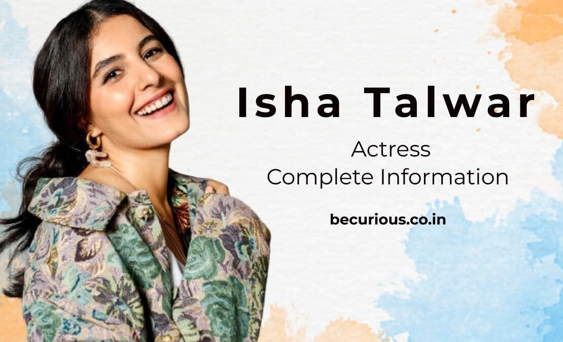 Isha Talwar Biography: Wiki, Age, Movies, Family, Body Measurements, Movies