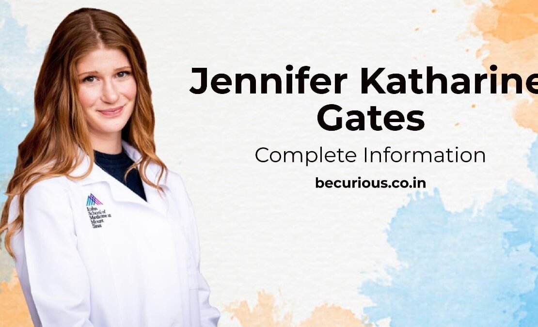 Jennifer Katharine Gates Biography