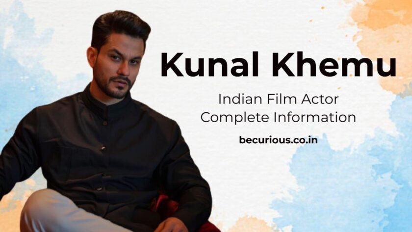 Kunal Khemu Biography: Wiki, Age, Wife, Movies, Net Worth & More - Be