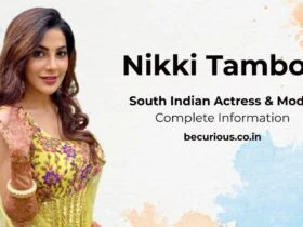 Nikki Tamboli Biography: Wiki, Age, Affair, Biography, Movies, Photos