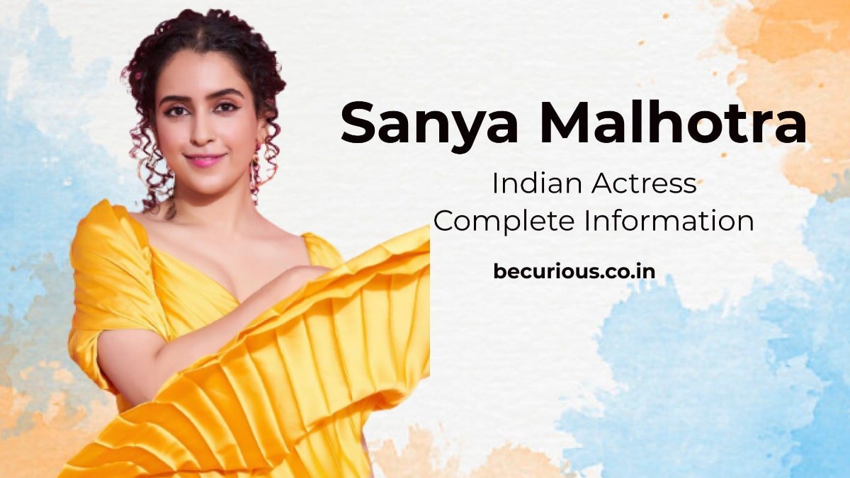 Sanya Malhotra Biography: Wiki, Photos, Boyfriend, Age, Career, Family