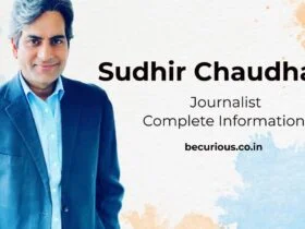 Sudhir Chaudhary Biography, Wife Name, Wiki, Net Worth, Salary, Physical Appearance