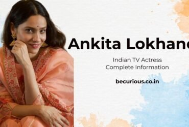 Ankita Lokhande Biography