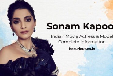 Sonam Kapoor Biography