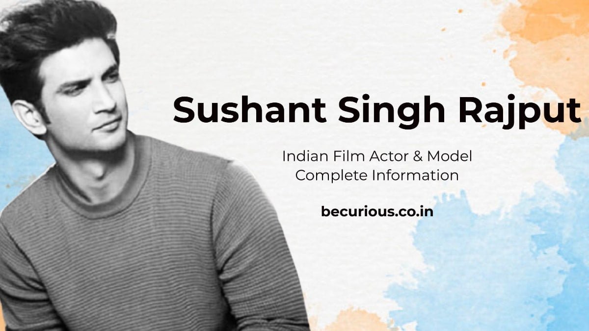 Sushant Singh Rajput Biography