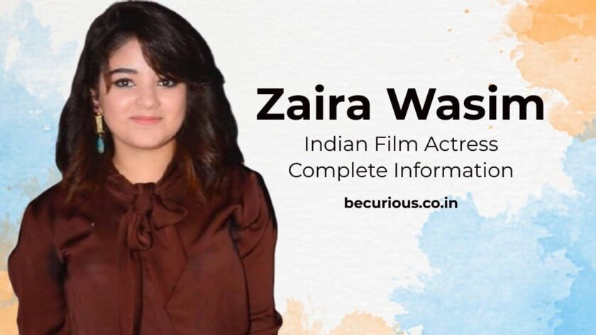 Zaira Wasim Biography