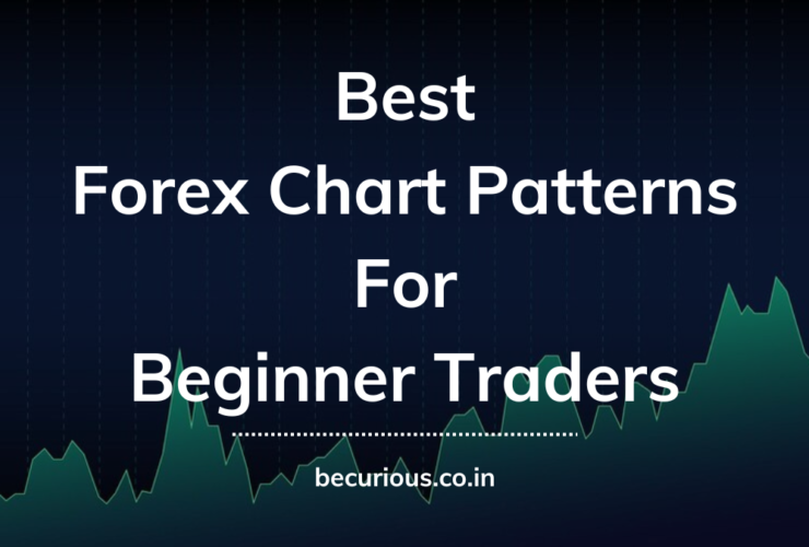 Best Forex Chart Patterns For Beginner Traders